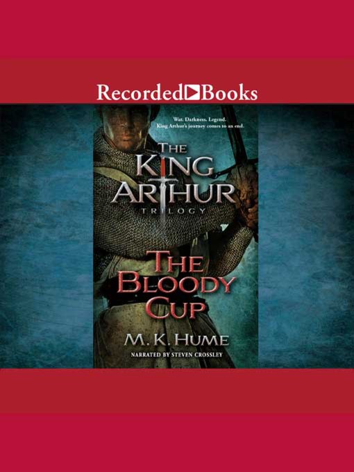 Title details for The Bloody Cup by M.K. Hume - Available